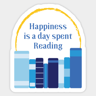 Happiness is a Day Spent Reading | Blue | White Sticker